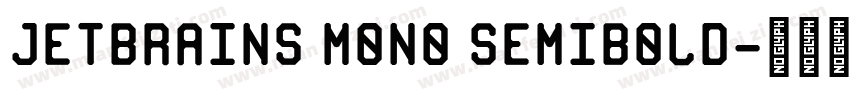 JetBrains Mono SemiBold字体转换